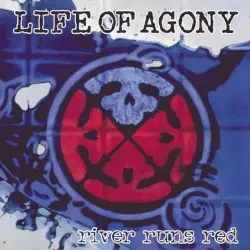 River Runs Red by Life of Agony