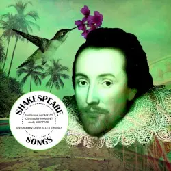 Shakespeare Songs by Guillaume de Chassy, Christophe Marguet & Andy Sheppard