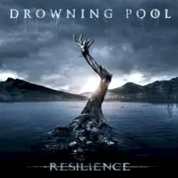 Resilience by Drowning Pool