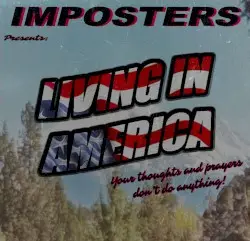 Living in America by Imposters