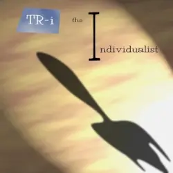 The Individualist by TR-i