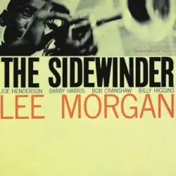 The Sidewinder by Lee Morgan