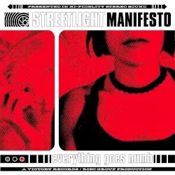Everything Goes Numb by Streetlight Manifesto