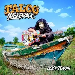 Locktown by Talco Maskerade