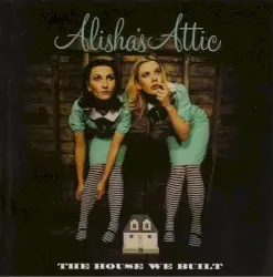 The House We Built by Alisha’s Attic