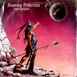 New Heights by Sonora Ponceña