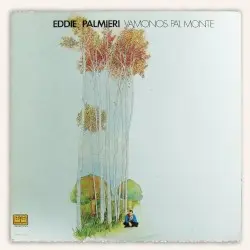 Vamonos pa'l monte by Eddie Palmieri