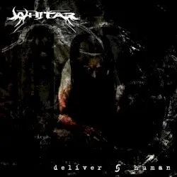 Deliver Human by Whitar