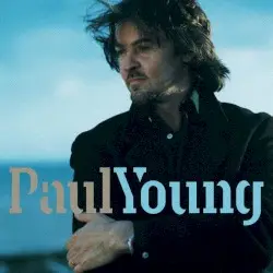 Paul Young by Paul Young