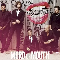 Word of Mouth by The Wanted