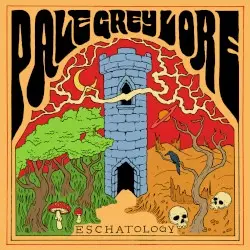 Eschatology by Pale Grey Lore