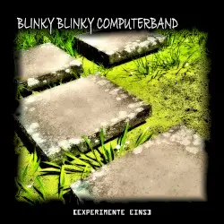 [EXPERIMENTE EINS] by Blinky Blinky Computerband