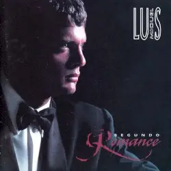 Segundo romance by Luis Miguel