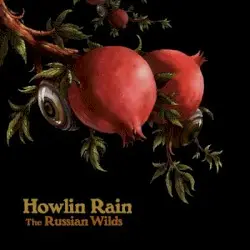 The Russian Wilds by Howlin Rain