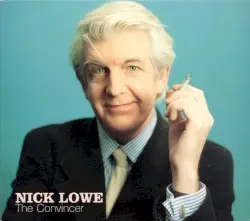 The Convincer by Nick Lowe