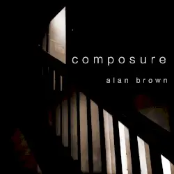 Composure by Alan Brown