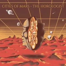 The Horologist by Cities of Mars