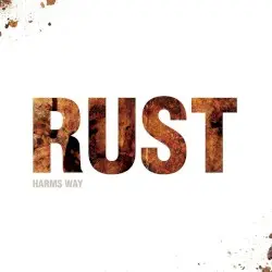 Rust by Harm’s Way