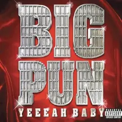 Yeeeah Baby by Big Pun