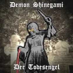 Der Todesengel by Demon Shinegami