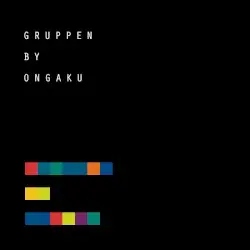 Gruppen by Ongaku