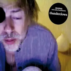 Thunderclown by Momus and John Henriksson