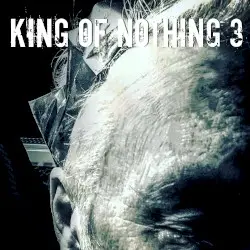 King of Nothing 3 by Babybird