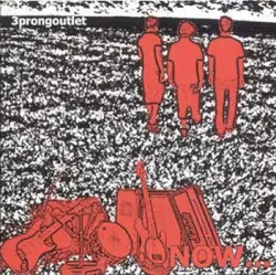 Now...or Never by Matt Pless & 3 Prong Outlat