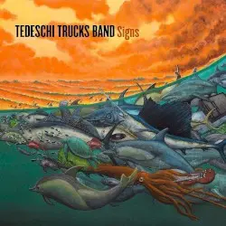 Signs by Tedeschi Trucks Band