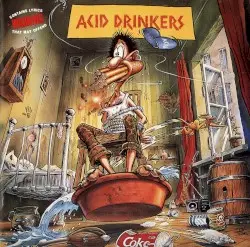 Are You a Rebel? by Acid Drinkers