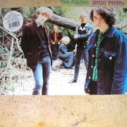 Sittin' Pretty by The Pastels