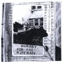 It Don’t Mean I Don’t Love You by Hurray for the Riff Raff