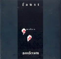 Faust Wakes Nosferatu by Faust