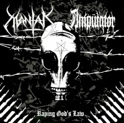 Raping God's Law by Mantak / Ampütator