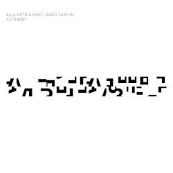 Alphabet by Alva Noto + Anne‐James Chaton
