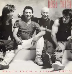 Beats From a Single Drum by Rose Tattoo