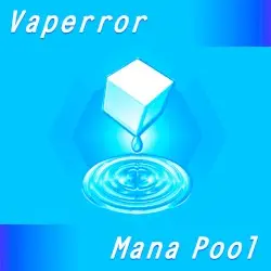 Mana Pool by Vaperror