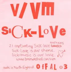 Sick-Love by V/Vm