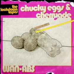 Chucky Eggs & Cherryade by wan•abs
