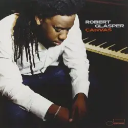 Canvas by Robert Glasper