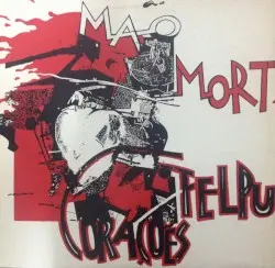 Corações Felpudos by Mão Morta