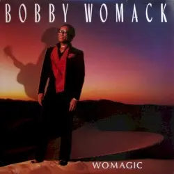 Womagic by Bobby Womack