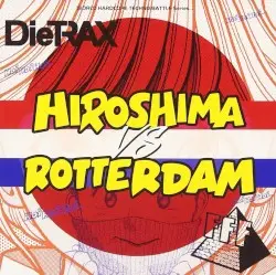 Hiroshima vs Rotterdam by DieTRAX / FFF