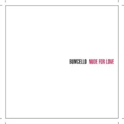 Nude for Love by Bumcello