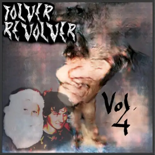 Vol. 4 (Early Music, 2006-2010) by Solver: Revolver