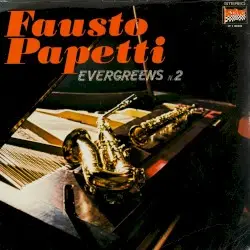 Evergreens n. 2 by Fausto Papetti