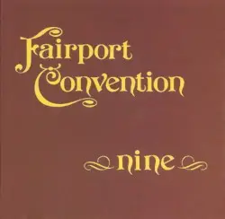 Nine by Fairport Convention