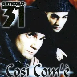 Così com’è by Articolo 31