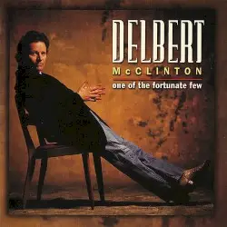 One of the Fortunate Few by Delbert McClinton