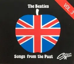 Songs From the Past, Vol. 3 by The Beatles